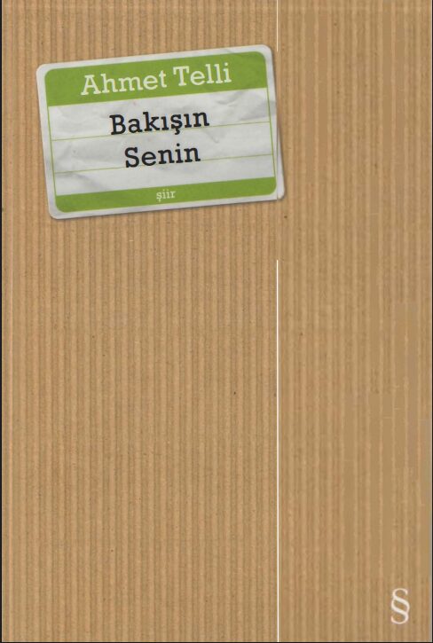 Bakışın Senin PDF | Ahmet Telli