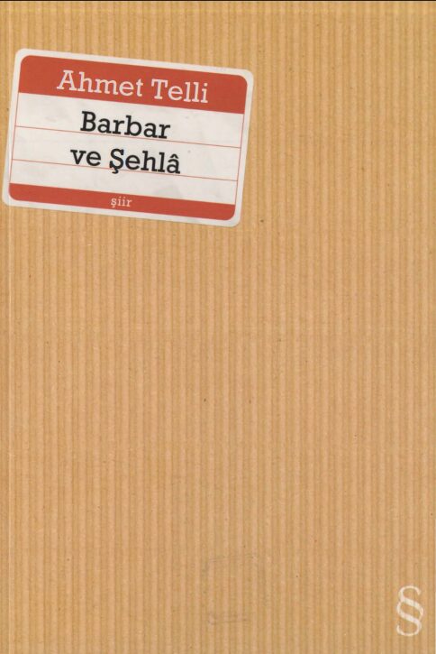 Barbar ve Şehla PDF | Ahmet Telli