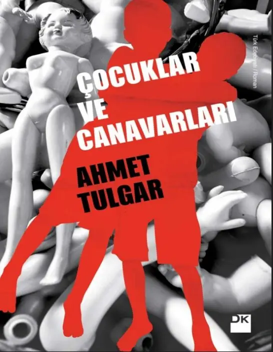 Çocuklar ve Canavarları PDF | Ahmet Tulgar