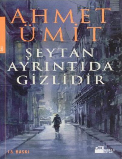 Şeytan Ayrıntıda Gizlidir PDF | Ahmet Ümit