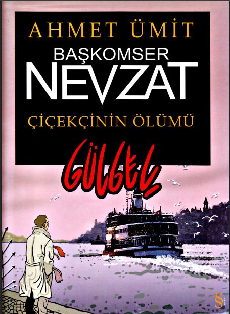 Başkomser Nevzat – Sayı 1 PDF | Ahmet Ümit