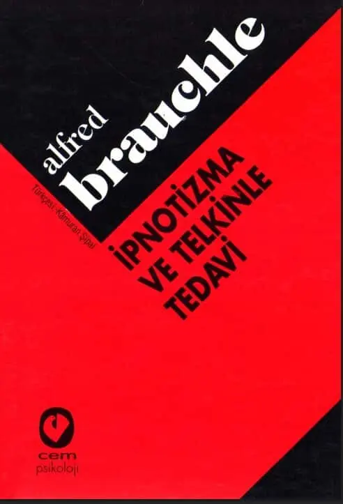 İpnotizma ve Telkinle Tedavi PDF | Alfred Brauchle