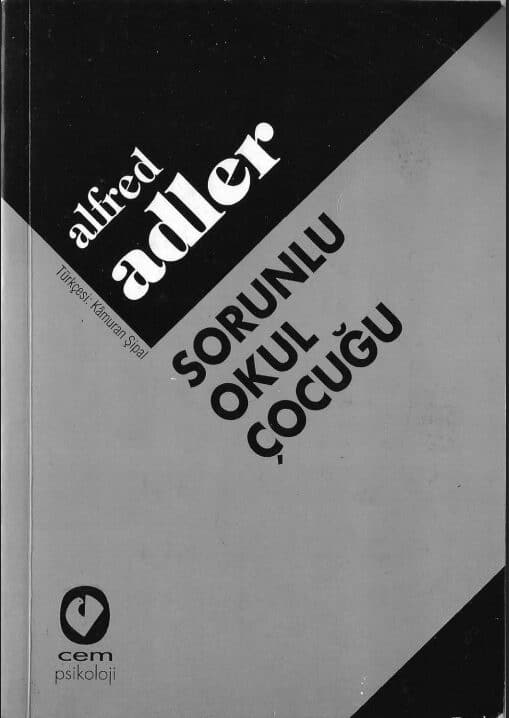 Sorunlu Okul Çocuğu PDF | Alfred Adler