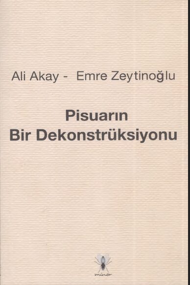 Pisuarın Bir Dekonstrüksiyonu PDF | Ali Akay – Emre Zeytinoğlu