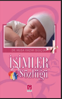 İsimler Sözlüğü PDF | Musa Kazım Gülçür