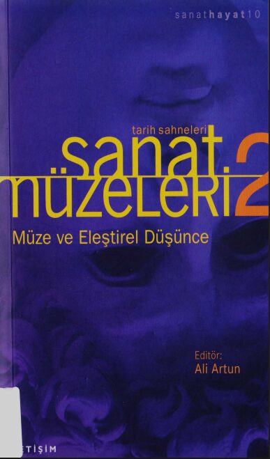 Sanat Müzeleri 2: Müze ve Eleştirel Düşünce PDF | Ali Artun