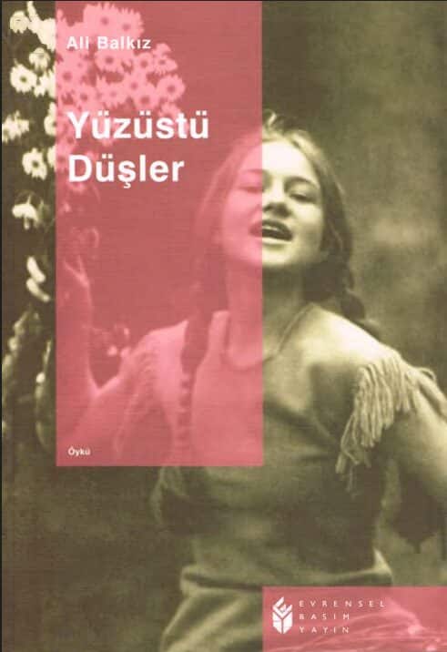 Yüzüstü Düşler PDF | Ali Balkız