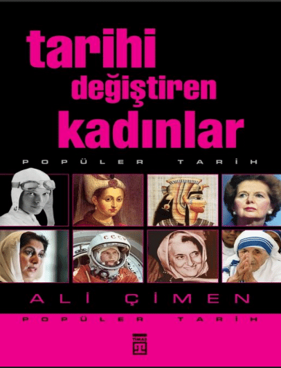 Tarihi Değiştiren Kadınlar PDF | Ali Çimen