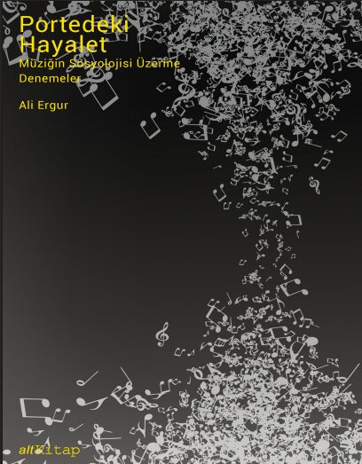 Portedeki Hayalet – Müziğin Sosyolojisi Üzerine Denemeler PDF