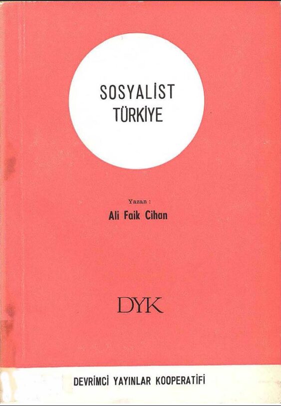 Sosyalist Türkiye PDF | Ali Faik Cihan