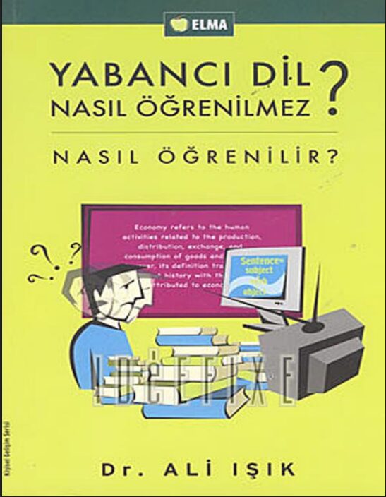 Yabancı Dil Nasıl Öğrenilmez PDF | Ali Işık
