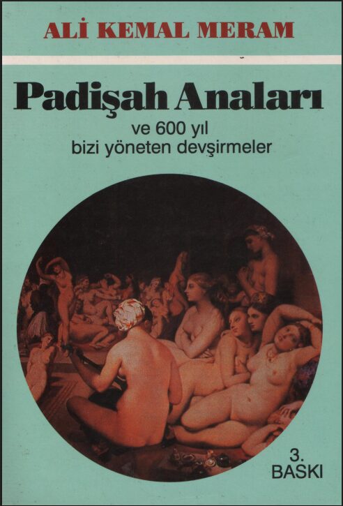 Padişah Anaları PDF | Ali Kemal Meram