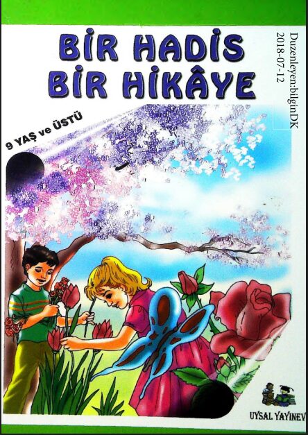 Bir Hadis Bir Hikaye 9 Yaş ve Üstü PDF | Ali Kutup