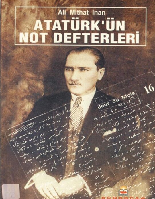 Atatürk'ün Not Defterleri PDF | Ali Mithat İnan
