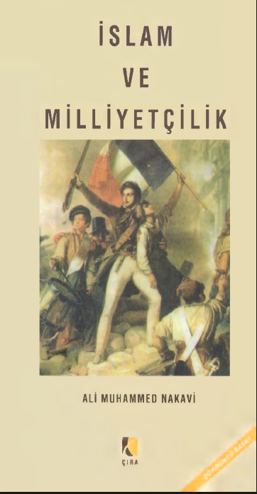 İslam ve Milliyetçilik PDF | Ali Muhammed Nakavi