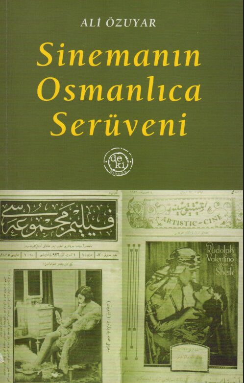 Sinemanın Osmanlıca Serüveni PDF | Ali Özuyar