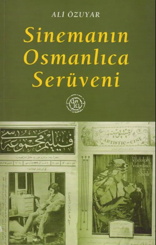 Sinemanın Osmanlıca Serüveni PDF | Ali Özuyar