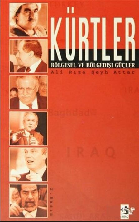 Kürtler: Bölgesel ve Bölgedışı Güçler PDF | Ali Rıza Şeyh Attar