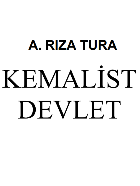 Kemalist Devlet PDF | Ali Rıza Tura