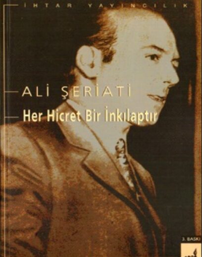 Her Hicret Bir İnkılaptır PDF | Ali Şeriati
