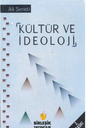 Kültür ve İdeoloji PDF | Ali Şeriati
