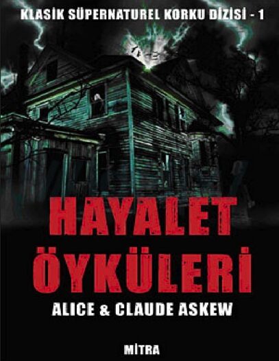 Hayalet Öyküleri PDF | Alice & Claude Askew