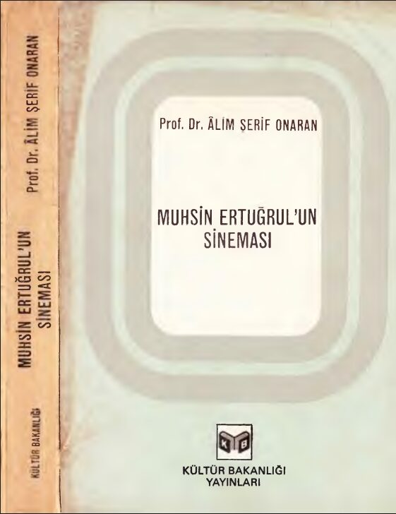 Muhsin Ertuğrul’un Sineması PDF | Âlim Şerif Onaran