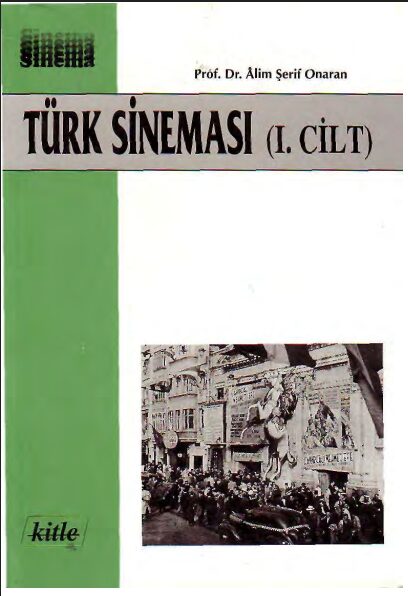 Türk Sineması Cilt 1 PDF | Âlim Şerif Onaran