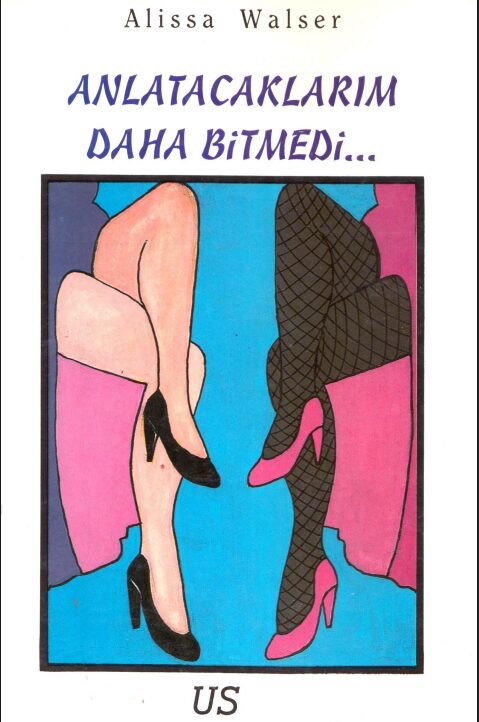 Anlatacaklarım Bitmedi PDF | Alissa Walser