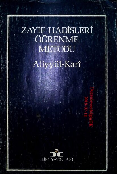 Zayıf Hadisleri Öğrenme Metodu PDF | Aliyyul Kari