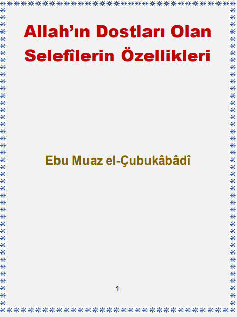 Allah’ın Dostları Olan Selefîlerin Özellikleri PDF