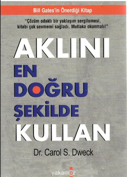 Aklını En Doğru Şekilde Kullan PDF | Carol S. Dweck