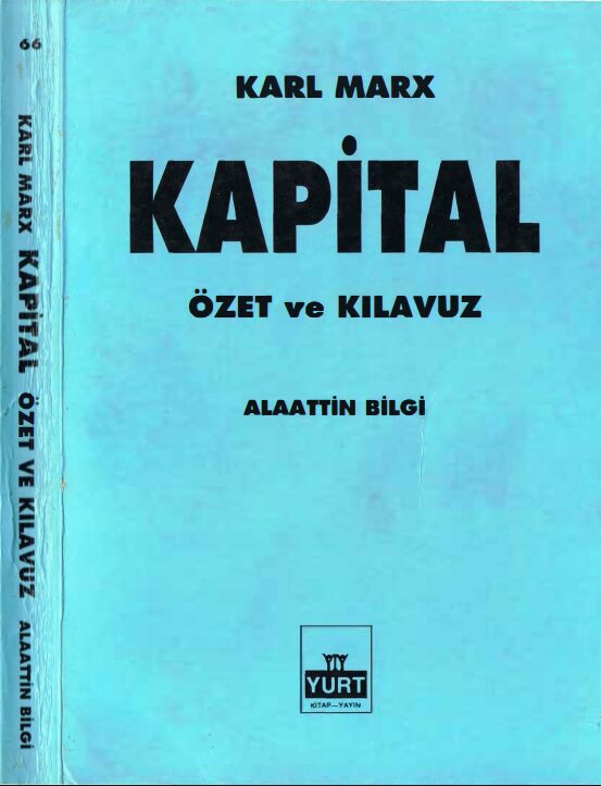 Karl Marks Kapital Özet ve Kılavuz