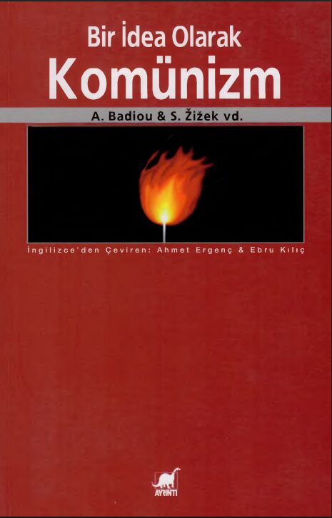 Bir İdea Olarak Komünizm PDF | Alain Badiou - Slavoj Žižek