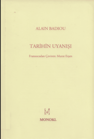 Tarihin Uyanışı PDF | Alain Badiou