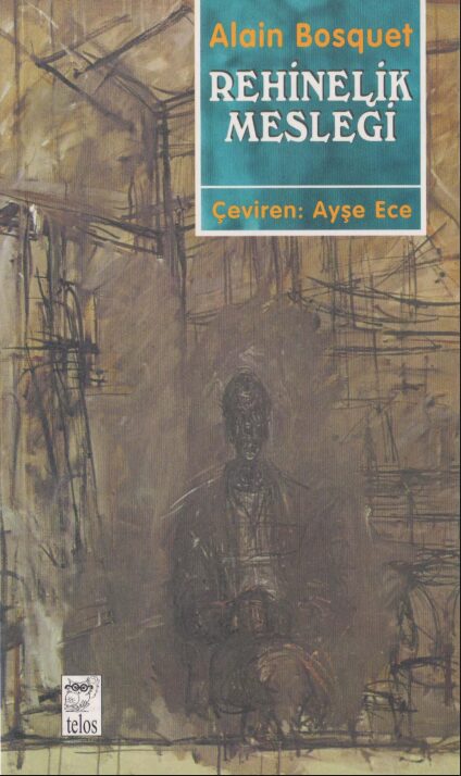 Rehinelik Mesleği PDF | Alain Bosquet