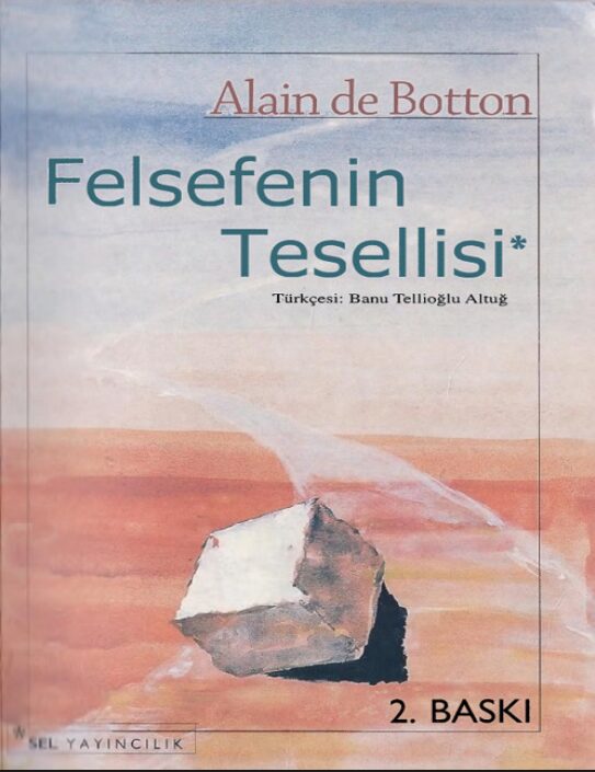 Felsefenin Tesellisi PDF | Alain de Botton