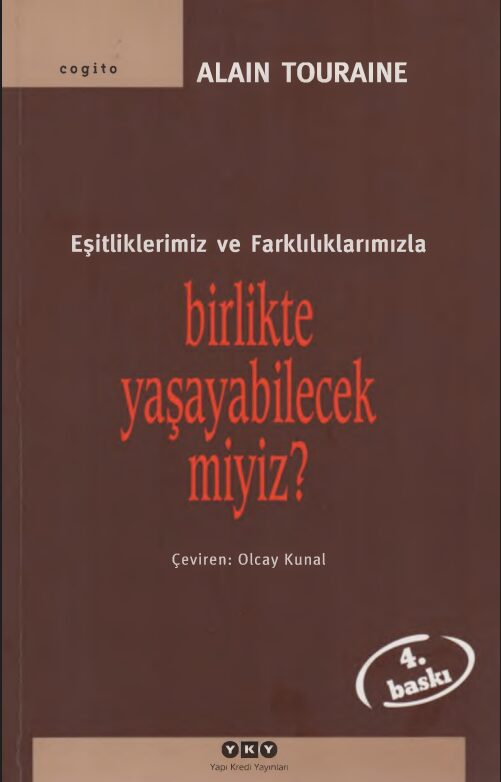 Birlikte Yaşayabilecek miyiz PDF | Alain Touraine