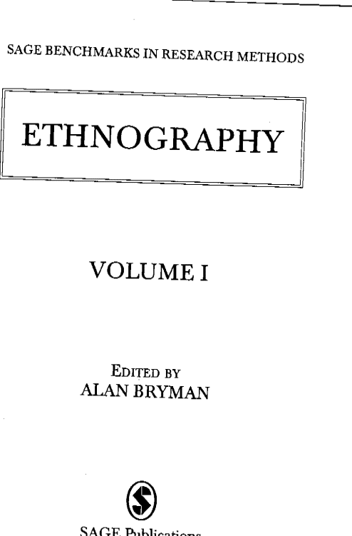 Ethnography (SAGE Benchmarks in Social Research Methods) – Volume I