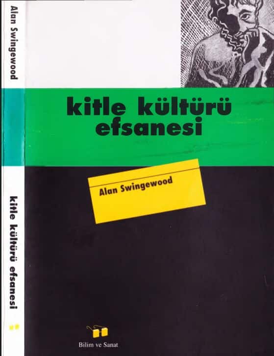Kitle Kültürü Efsanesi PDF | Alan Swingewood