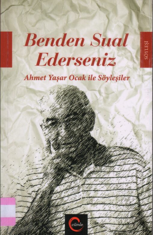 Ahmet Yaşar Ocak ile Söyleşiler: Benden Sual Ederseniz PDF