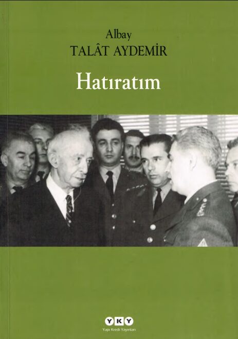 Hatıratım PDF | Albay Talat Aydemir
