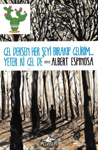 Gel Dersen Her Şeyi Bırakıp Gelirim, Yeter Ki Gel PDF