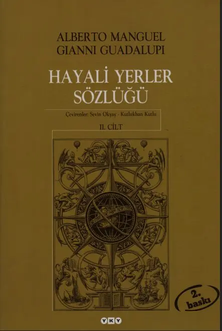 Hayali Yerler Sözlüğü Cilt 2 PDF | Alberto Manguel , Gianni Guadalupi
