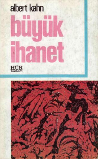 Büyük İhanet PDF | Albert Kahn