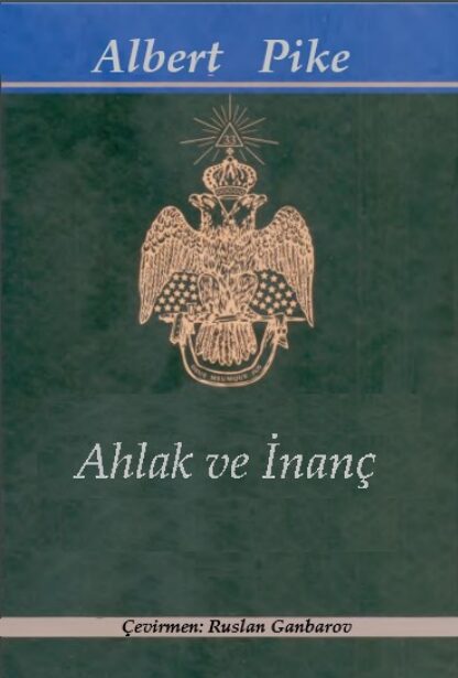 Ahlak ve İnanç PDF | Albert Pike
