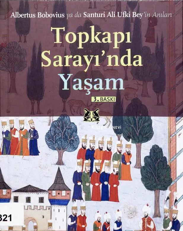 Topkapı Sarayı’nda Yaşam PDF | Albertus Bobovius