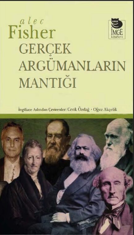 Gerçek Argümanların Mantığı PDF | Alec Fisher