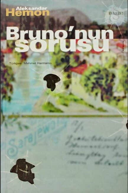 Bruno’nun Sorusu PDF | Aleksandar Hemon 5 Bruno’nun Sorusu PDF | Aleksandar Hemon