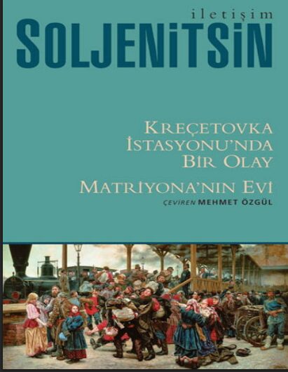 Kreçetovka İstasyonu’nda Bir Olay PDF | Aleksandr İsayeviç Soljenitsin